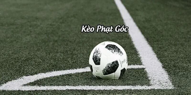 kèo phạt góc kèo phạt góc